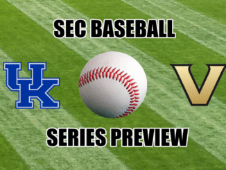 Kentucky-Vanderbilt baseball series preview