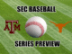 Texas A&M-Texas baseball series preview