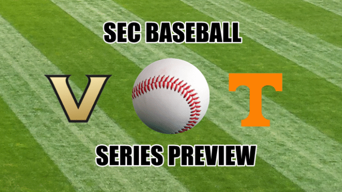 Vanderbilt-Tennessee baseball series preview