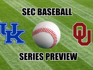 SEC Baseball Preview Kentucky at Oklahoma