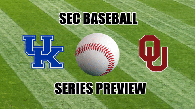 SEC Baseball Preview Kentucky at Oklahoma