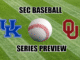 SEC Baseball Preview Kentucky at Oklahoma