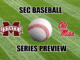 SEC Baseball Series Preview Mississippi State at Ole Miss
